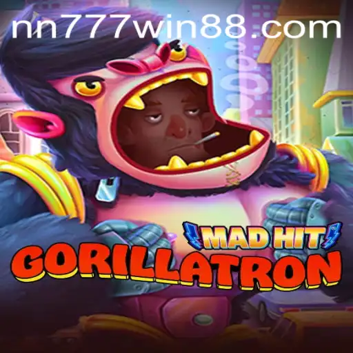MadHitGorillatron: A Thrilling Gaming Revolution with NN777